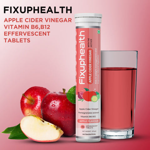 Fixuphealth Apple cider vinegar with the mother Vitamin B6 B12 Effervescent Tablets Apple Flavour Pack of 4 15 tablets each pack Useful for weight loss management Detox and boost metabolism